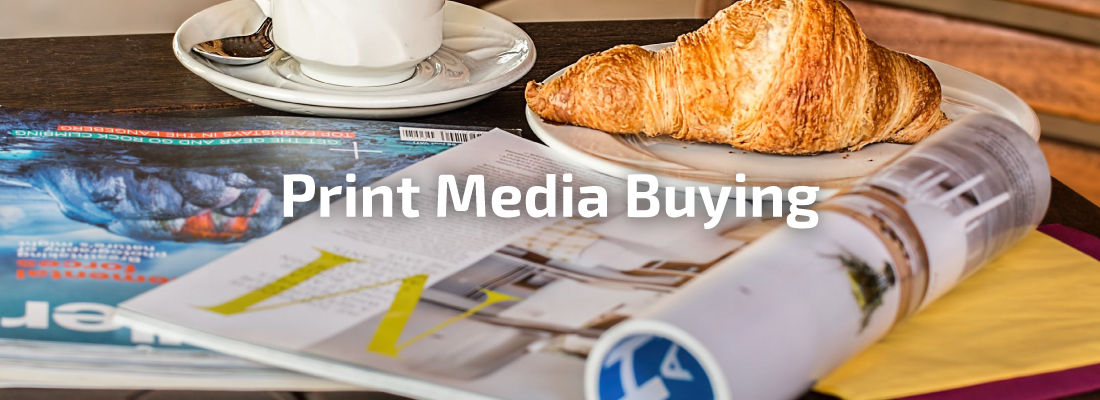 Print Media Buying